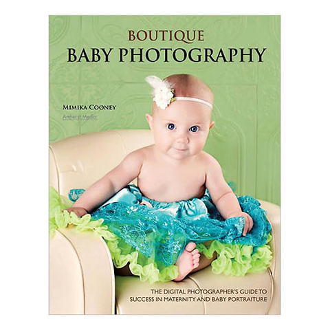 Boutique Baby Photography Book Image 0