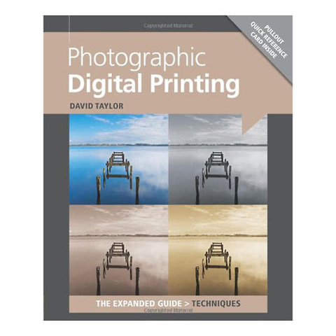 Photographic Digital Printing - The Expanded Guide Image 0