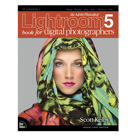 Adobe Photoshop Lightroom 5 Book for Digital Photographers Image 0