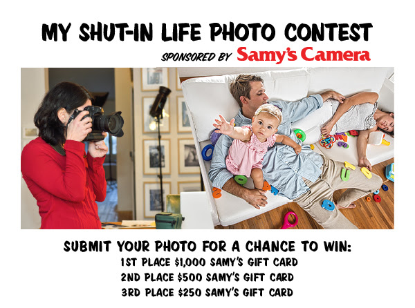 My Shut-In Life: Samy’s Camera Photo Contest