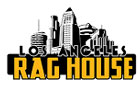 LA Rag House