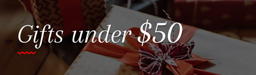 Gifts Under $50
