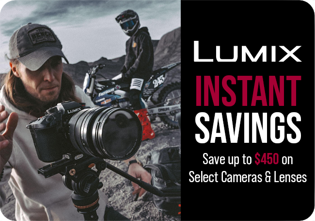 Lumix Instant Savings