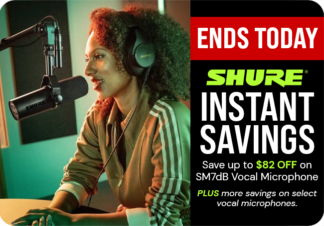 Shure Savings