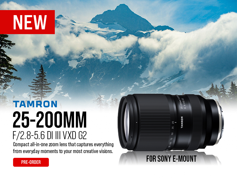New Tamron 25-200mm Lens