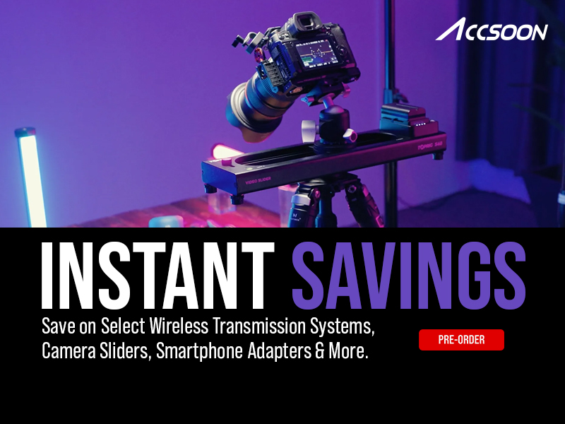 Accsoon Savings