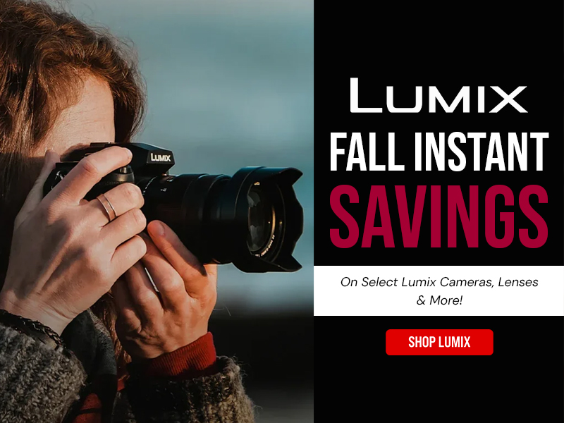Lumix Fall Savings