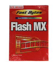 Flash MX (Fast Bytes: Visual Reference) - Paperback Image 0