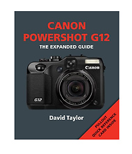 The Expanded Guide on Canon G12 Camera Image 0
