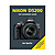 Nikon D5200 - The Expanded Guide