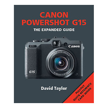 Canon Powershot G15 - The Expanded Guide Image 0