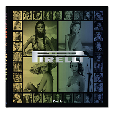 Pirelli - The Calendar: 50 Years And More - Hardcover Book Image 0