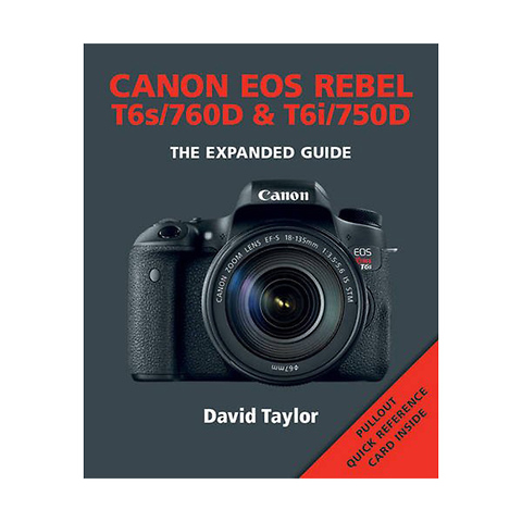 The Expanded Guide on Canon EOS Rebel T6S/760D & T6I/750D - Paperback Book Image 0