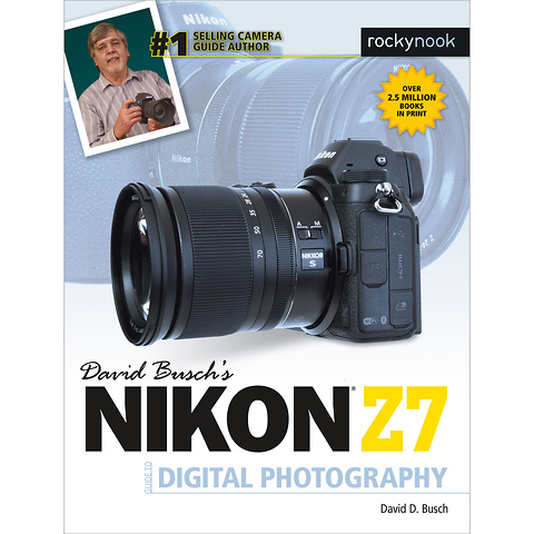 David D. Busch Nikon Z7 Guide to Digital Photography - Paperback Book Image 0